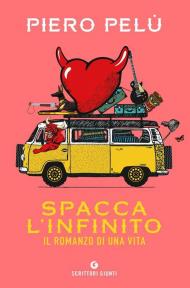 Spacca l'infinito. Copia autografata