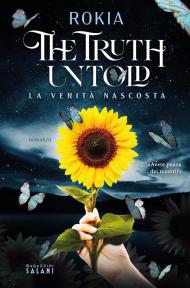 The Truth Untold. La verità nascosta. Copia autografata con ex libris