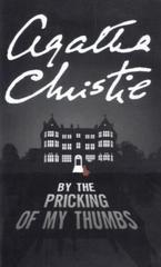 By the Pricking of My Thumbs (Tommy & Tuppence, Book 4) (Tommy and Tuppence Series) (English Edition)