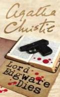 HERCULE POIROT. LORD EDGWARE DIES