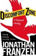 The Discomfort Zone: A Personal History