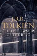 The Fellowship of the Ring: Being the First Part of the Lord of the Rings. by J.R.R. Tolkien