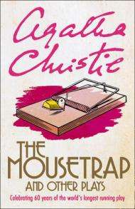 THE MOUSETRAP & OTHER PLAYS