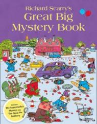 Richard Scarry's Great Big Mystery Book.