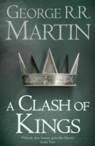 A Clash of Kings: Book 2 of a Song of Ice and Fire