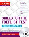 TOEFL Reading and Writing Skills: TOEFL iBT 100+ (B1+) (Collins English for the TOEFL Test )