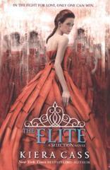 The Elite (The Selection, Book 2) (The Selection Series)