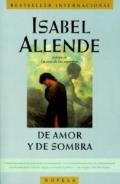 De Amor Y De Sombra / Of Love and Shadows