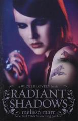 Radiant Shadows (Wicked Lovely Book 4)