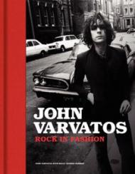 John Varvatos: Rock in Fashion