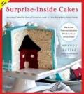Surprise-inside cakes