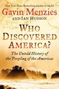 Who Discovered America?: The Untold History of the Peopling of the Americas