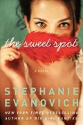 THE SWEET SPOT: A Novel