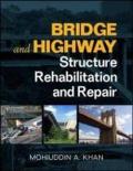 Bridge & highway structure. Rehablitation and repair