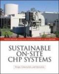 Sustainable on-site CHP systems: design, construction, and operations