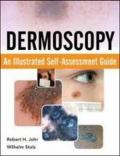 Dermoscopy: an illustrated self-assessment guide