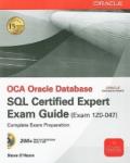 OCA Oracle database SQL certified expert exam guide (exam 1Z0-047)