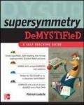 Supersymmetry DeMYSTiFied