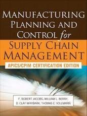 Manufacturing planning and control for supply chain management