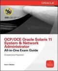 OCA Oracle Solaris 11 System Administration Exam Guide (Exam 1Z0-821)