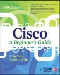 Cisco a beginner's guide