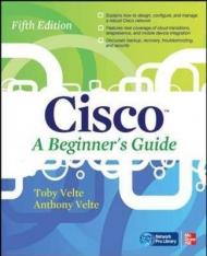 Cisco a beginner's guide