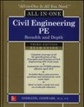 Civil engineering all-in-one PE exam guide: breadth and depth