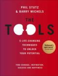 The Tools. by Phil Stutz, Barry Michels