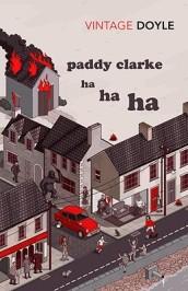 Paddy Clarke Ha Ha Ha: Winner of the Booker Prize 1993 (Vintage Classics) (English Edition)