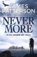 Maximum ride. Nevermore