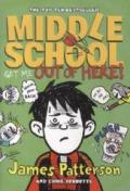 Middle School: Get Me Out of Here!: (Middle School 2)