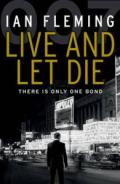 Live and Let Die. Ian Fleming