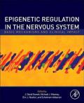 Epigenetic Regulation in the Nervous System