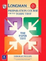 Longman Preparation Course for the Toefl Test: The Paper Test