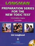Longman Preparation Series for the New Toeic Test: Intermediate Course