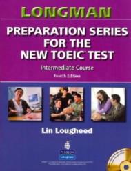 Longman Preparation Series for the New Toeic Test: Intermediate Course