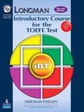 Longman Introductory Course for the TOEFL Test: Ibt