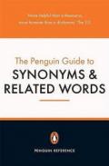 Penguin Guide to Synonyms and Related Words