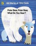 Polar Bear, Polar Bear, What Do You Hear?