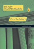 Steps to Academic Reading 2: Out of the Ordinary