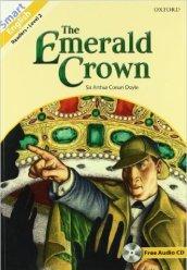 Smart english readers. Sherkock Holmes: The Emerald Crown. Con CD Audio