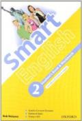Smart english. Student's book-Workbook-Culture book. Per la Scuola media. Con CD Audio. Con espansione online: 2