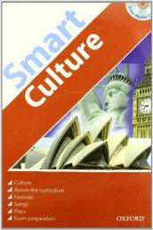 Smart culture. Student's book. Con CD Audio. Per la Scuola media