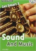 Get smart readers. Sound and music. Livello 3. Con CD Audio