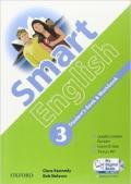 Smart English. Student's book-Workbook-My digital book. Per la Scuola media. Con CD-ROM. Con espansione online: 3