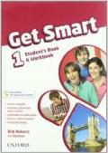 Get smart. Student's book-Workbook. Per la Scuola media. Con CD Audio. Con espansione online: 1