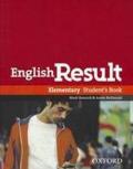 English result. Elementary. Student's book. Per le Scuole superiori. Con DVD-ROM