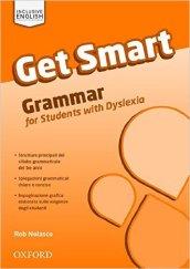 Get Smart, Grammar for Students with Dyslexia