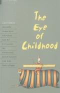 The eye of childhood. Oxford bookworms collection. Level 7. Per le Scuole superiori
