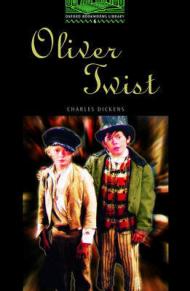 The Oxford Bookworms Library: Stage 6: 2,500 Headwords: Oliver Twist